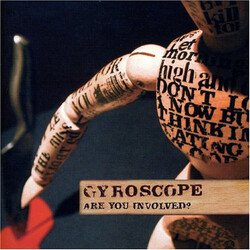 Gyroscope (2) Are You Involved?