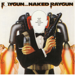 Naked Raygun Raygun...Naked Raygun