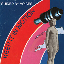Guided By Voices Keep It In Motion