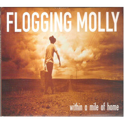 Flogging Molly Within A Mile Of Home