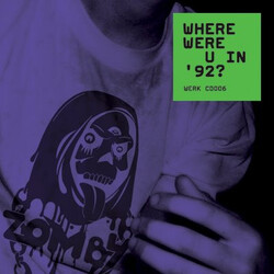 Zomby Where Were U In '92?