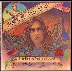 Henry McCullough Mind Your Own Business!