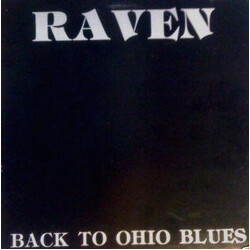 Raven (17) Back To Ohio Blues