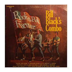 Bill Black's Combo Rock-n-Roll Forever
