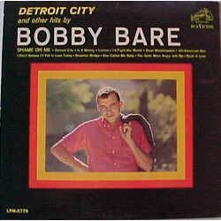 Bobby Bare Detroit City And Other Hits By Bobby Bare