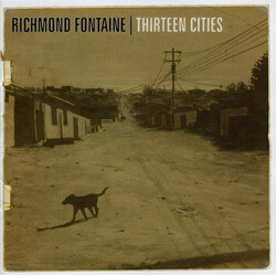 Richmond Fontaine Thirteen Cities