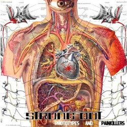 Strung Out Prototypes And Painkillers