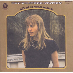 The Weather Station All Of It Was Mine