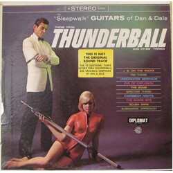 The Sensational Guitars Of Dan & Dale Theme From Thunderball And Other Themes