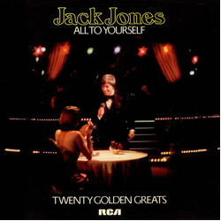 Jack Jones All To Yourself (Twenty Golden Greats)