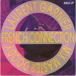 Laurent Garnier / Mix Master Doody As French Connection