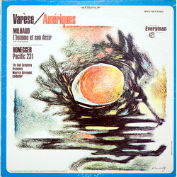 Edgard Varèse / Darius Milhaud / Arthur Honegger Amériques / L'Homme Et Son Désir / Pacific 231