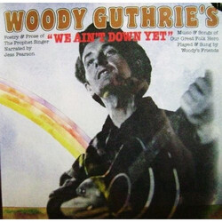 Jess Pearson Woody Guthrie's "We Ain't Down Yet'