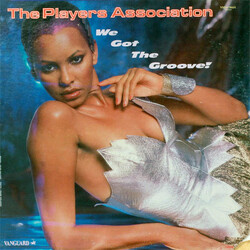 The Players Association We Got The Groove!