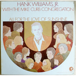 Hank Williams Jr. / Mike Curb Congregation All For The Love Of Sunshine