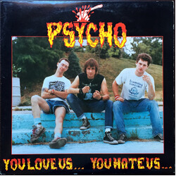 Psycho (10) You Love Us... You Hate Us...