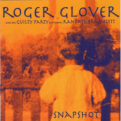 Roger Glover / Guilty Party / Randall Bramblett Snapshot