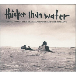 Jack Johnson / The Malloys Thicker Than Water (Music From A Film By Jack Johnson And The Malloys)