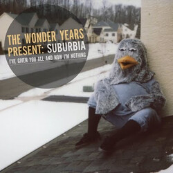 The Wonder Years Suburbia I've Given You All And Now I'm Nothing