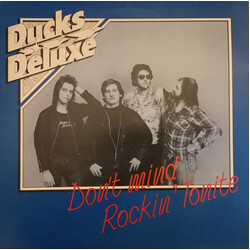 Ducks Deluxe Don't Mind Rockin' Tonite