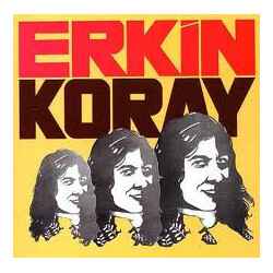 Erkin Koray Erkin Koray