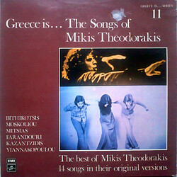 Mikis Theodorakis Greece Is... The Songs Of Mikis Theodorakis