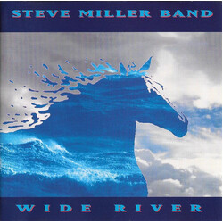 Steve Miller Band Wide River