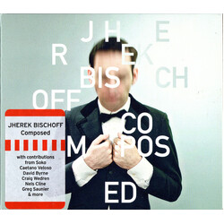 Jherek Bischoff Composed