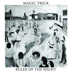 Magic Trick (2) Ruler Of The Night Vinyl LP