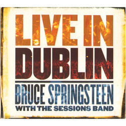 Bruce Springsteen / The Sessions Band Live In Dublin