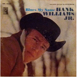 Hank Williams Jr. Blues My Name