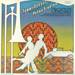 Tommy Dorsey And His Orchestra / Frank Sinatra What'll I Do?