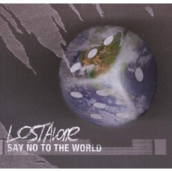 Lostalone Say No To The World