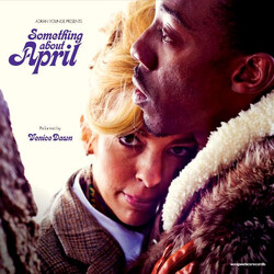 Adrian Younge / Venice Dawn Something About April