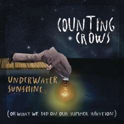 Counting Crows Underwater Sunshine (Or What We Did On Our Summer Vacation)