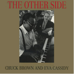 Chuck Brown / Eva Cassidy The Other Side