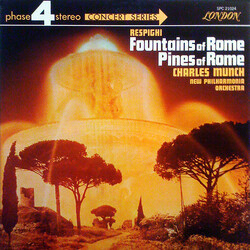 Ottorino Respighi / Charles Munch / New Philharmonia Orchestra Fountains Of Rome / Pines Of Rome