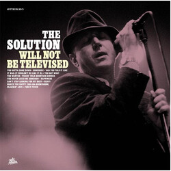 The Solution (2) Will Not Be Televised