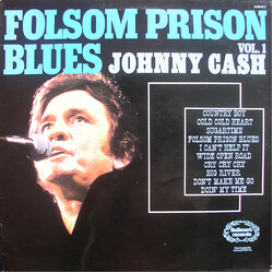 Johnny Cash Folsom Prison Blues Vol. 1
