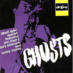 Albert Ayler Quartet / Don Cherry / Gary Peacock / Sunny Murray Ghosts