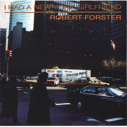 Robert Forster I Had A New York Girlfriend