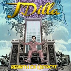 J Dilla Rebirth Of Detroit