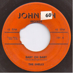 The Shells Baby Oh Baby / Angel Eyes