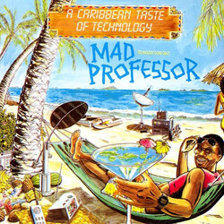 Mad Professor A Caribbean Taste Of Technology