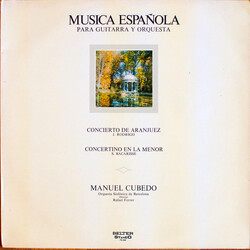 Joaquín Rodrigo / Salvador Bacarisse / Manuel Cubedo / Orquestra Simfónica De Barcelona / Rafael Ferrer Musica Española Para Guitarra Y Orquesta (Conc
