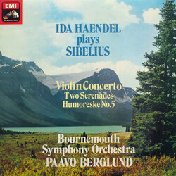 Ida Haendel / Jean Sibelius / Bournemouth Symphony Orchestra / Paavo Berglund Violin Concerto / Two Serenades / Humoreske No.5