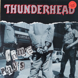 Thunderhead Crime Pays Vinyl LP