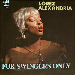 Lorez Alexandria For Swingers Only