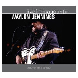 Waylon Jennings Live From Austin TX