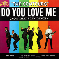 The Contours Do You Love Me (Now That I Can Dance)